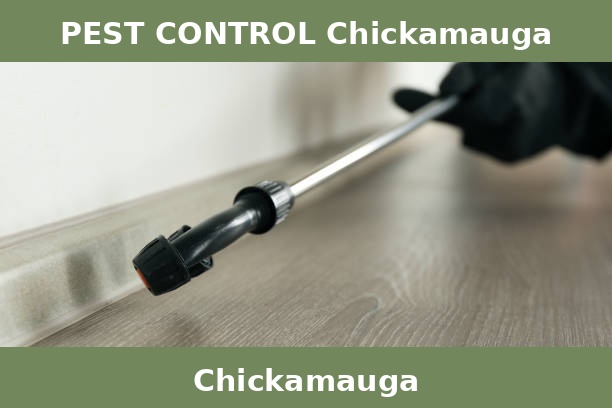PEST CONTROL Chickamauga